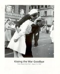 1945 - "Kissing the War Goodbye"